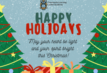 2025 Holiday Break! - CLCA 2025 Holiday Break! - CLCA